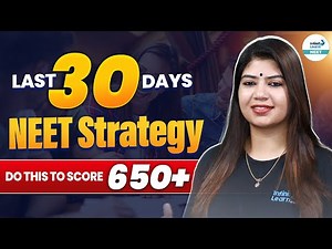 NEET 2025: 30-Day Ultimate Strategy to Score 650+ | Prefect NEET Success | Beena Ma'am