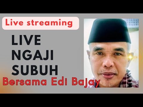 Ngaji bareng Edi Bajay QS AL an am Ayat 95_101 Mari Mengaji Bersama"