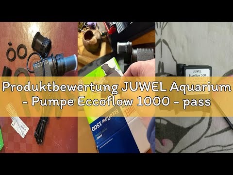 Produktbewertung JUWEL Aquarium - Pumpe Eccoflow 1000 - passend für das Bioflow Innenfiltersystem