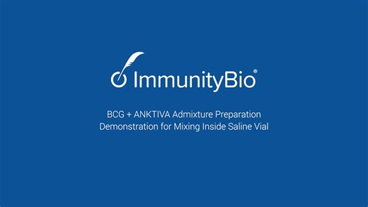 BCG + ANKTIVA Admixture Preparation Demonstration for Mixing Inside Saline Vial