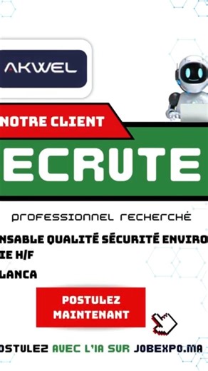 Jobexpo.ma | Akwel recrute à Casablanca ! Akwel recrute un(e) Responsable Qualité Sécurité Environnement Énergie (H/F) à Casablanca – Nouaceur , les... | Instagram