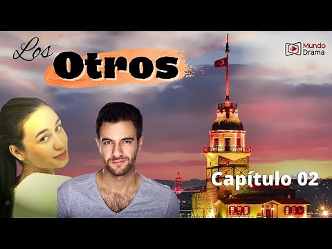 Los Otros - Capítulo 2