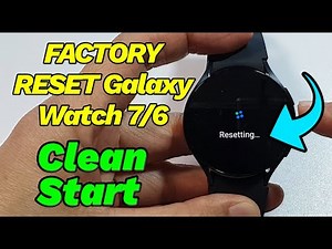 🔁 How to FACTORY RESET Galaxy Watch 7/6 – Step-by-Step