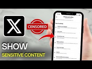 How to Show Sensitive Content on X - Twitter (Simple Guide)