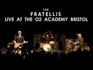 17 - The Fratellis - Baby Fratelli - Live at o2 Academy Bristol