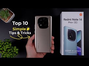 Top 10 tips and tricks Redmi Note 14 Pro Plus 5G You Didn't Know About