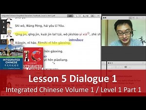 Lesson 5 Dialogue 1 - Integrated Chinese Volume 1 / Level 1 Part 1 - Teacher Explanation