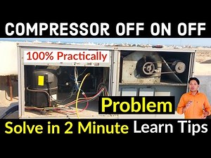 Package Unit OFF ON OFF Continues why LP switch trip Problem Why solve Problem Learn AC technician