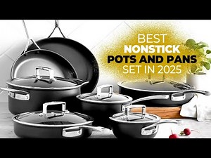 8 Best Nonstick Cookware Sets You Need in 2025 - Tested by Expert