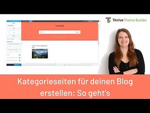 WordPress Kategorieseite gestalten mit dem Thrive Theme Builder: So geht's