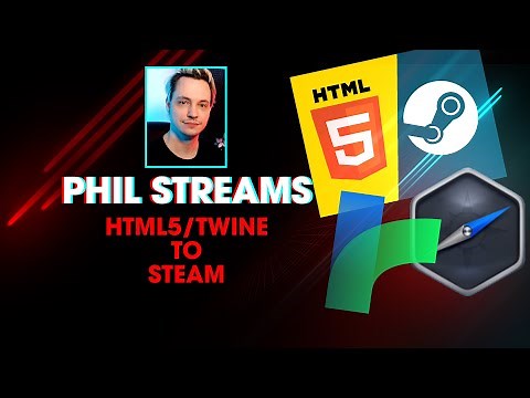 [Archived Stream] HTML5 / Twine game to Steam with NW.js