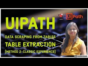 UiPath Data Scraping-Table Extraction from Website & Write Excel WriteRange(Method 2-Classic Mode)