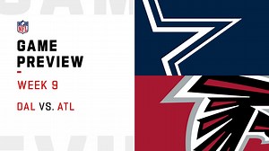 Cowboys vs. Falcons preview | Week 9