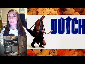 Dutch - Film Review | The Forgotten John Hughes Thanksgiving Gem That Ripped Off 'Over the Top'!