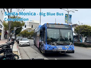 Big Blue Bus Compilation – Santa Monica & Los Angeles Public Transit