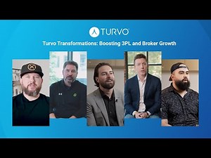 Turvo Transformations: Boosting 3PL and Broker Growth