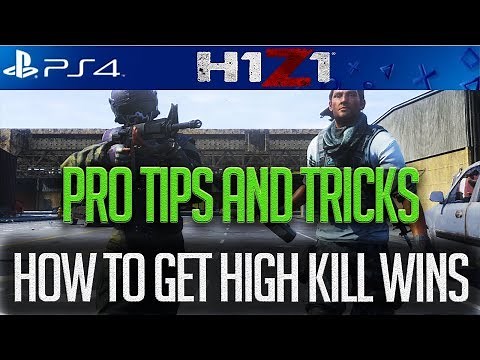 H1Z1 PS4 ULTIMATE GUIDE TO HIGH KILL AND CONSISTENT WINS! H1Z1 PS4 OFFICIAL LAUNCH! #H1Z1PS4 #H1Z1