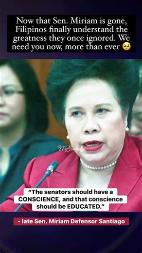 “The senators should have a CONSCIENCE, & that conscience should be EDUCATED.” - late Sen. #miriam