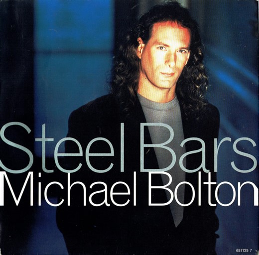 Michael Bolton - Steel Bars