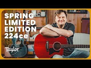 Springtime Elegance: Exploring the Taylor Spring 2023 Limited Edition 224ce Deluxe Guitar
