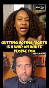 Gutting Voting Rights is A War on White People Too