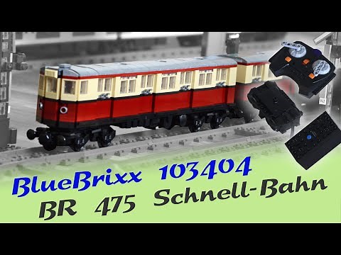 ◄BLUEBRIXX 103404►BR 475 Schnell-Bahn║Berliner S-Bahn LEGO-Eisenbahn║ET 165/BR 275 mit Motorisierung