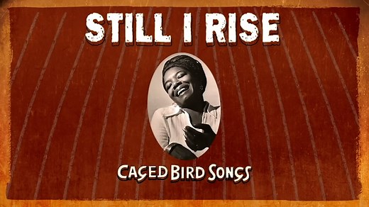 Maya Angelou - Still I Rise (Official Music Video)