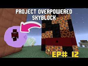 Using Fusion Forge to get Creative Flight | Project Overpowered Skyblock #12