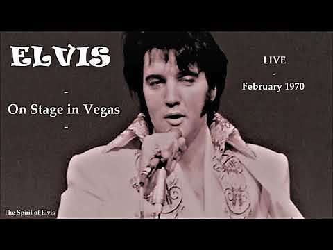 ELVIS - "On Stage in Vegas - February 1970" - NEW sound & edit - TSOE 2018