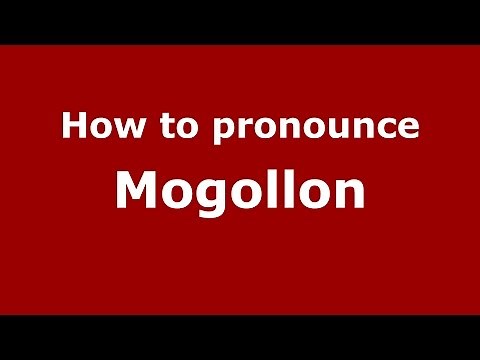How to pronounce Mogollon (US/American English) - PronounceNames.com