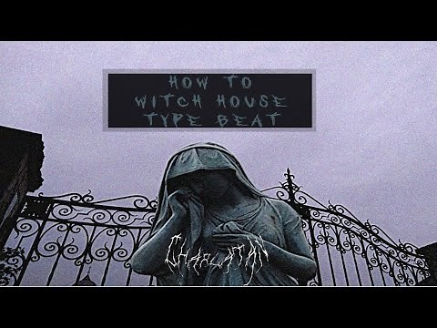 HOW TO MAKE WITCH HOUSE BEATS IN FL STUDIO 12 (SALEM, SEMATARY, ETC.)