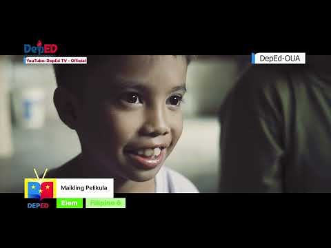 Grade 6 Filipino Q1 Ep10: Maikling Pelikula