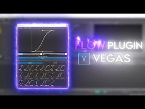 Flow Plugin on Vegas (Tutorial)