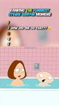 Ranking The Funniest Stewie Griffin Moments #familyguy