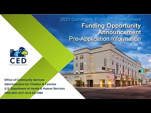 2021 Community Economic Development Funding Opportunity Announcement Pre-Application Presentation