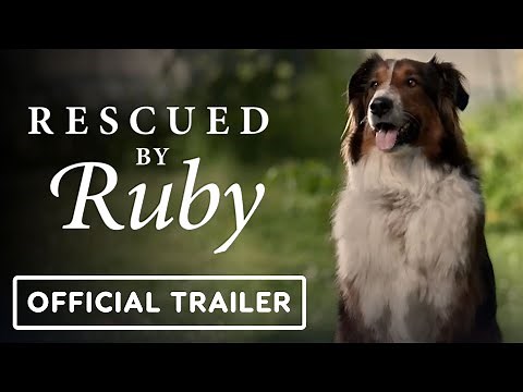 Rescued By Ruby - Official Trailer (2022) Grant Gustin