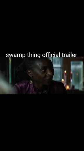 swamp thing official trailer