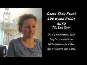 Come Thou Fount of Every Blessing ALTO (LDS Hymn #1001) Sing With Rachael