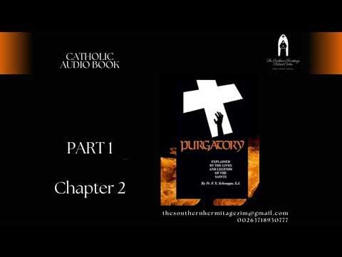 PURGATORY by Rev Fr. F X Schouppe, S.J | PART1 - CHAPTER 2 | Catholic Audiobook (Spiritual Classic)