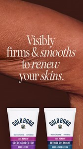 Visibly firms & smooths to renew your skins. | Gold Bond | Facebook