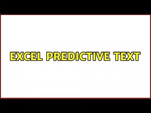 Excel Predictive Text
