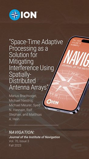 Check out this paper from the Fall Issue of NAVIGATION: "Space-Time Adaptive Processing as a Solution for Mitigating Interference Using Spatially-Distributed Antenna Arrays" Read the full paper by clicking the 🔗link in our bio! #gnss #antijamming #antispoofing | Institute of Navigation