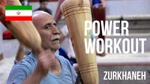 POWER Workout • Zurkhaneh Ritual • Tehran • IRAN ‏زور خانه‎
