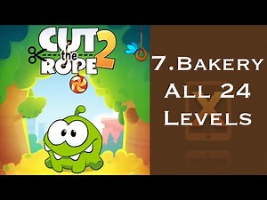 Cut the Rope 2 Walkthrough - All 24 Bakery 3 Stars + Medal