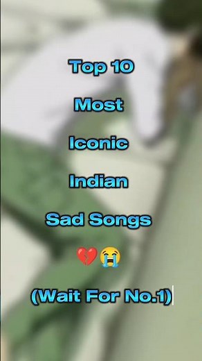 Top 10 Most Iconic Sad Songs 💔 Trending Songs #top10
