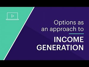 Options as an approach to income generation