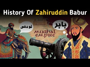 The Rise of the Mughal Empire | The Complete Story of Zahiruddin Babur | Past Pixels