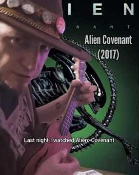 Alien Covenant (2017) - Danger Chris Goes to the Movies #moviereview #ukulele