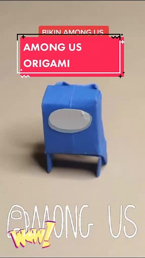 Bikin Origami Lucu Among Us - Tutorial DIY