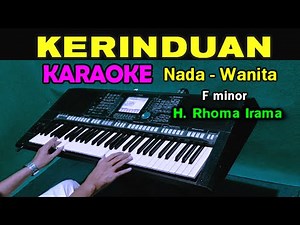 KERINDUAN - KARAOKE Nada Wanita | Rhoma Irama